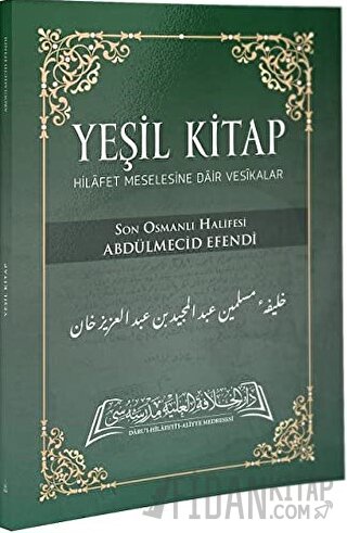 Yeşil Kitap Abdulmecid Efendi