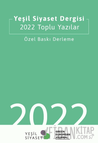 Yeşil Siyaset Dergisi 2022 Toplu Yazılar