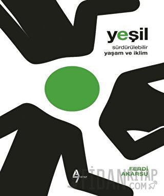 Yeşil - Sürdürülebilir Yaşam ve iklim Ferdi Akarsu