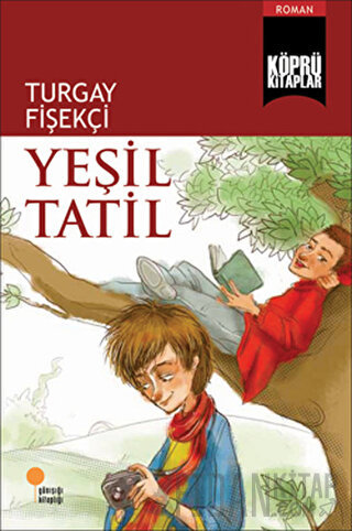 Yeşil Tatil Turgay Fişekçi