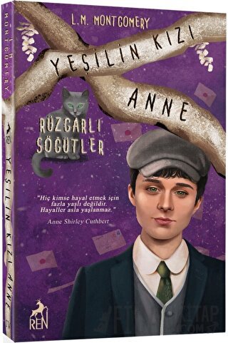 Yeşilin Kızı Anne 4 - Rüzgarlı Söğütler L. M. Montgomery