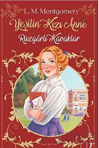 Yeşilin Kızı Anne 4 Lucy Maud Montgomery