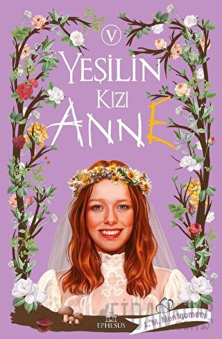 Yeşilin Kızı Anne 5 (Ciltli) L. M. Montgomery