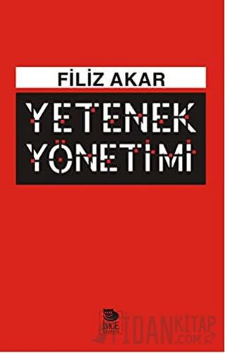 Yetenek Yönetimi Filiz Akar