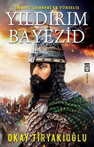 Yıldırım Bayezid Okay Tiryakioğlu