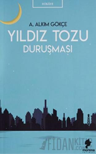 Yıldız Tozu Duruşması A. Alkım Gökçe