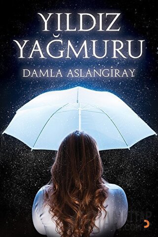 Yıldız Yağmuru Damla Aslangiray