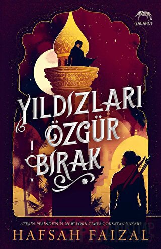 Yıldızları Özgür Bırak (Ciltli) Hafsah Faizal