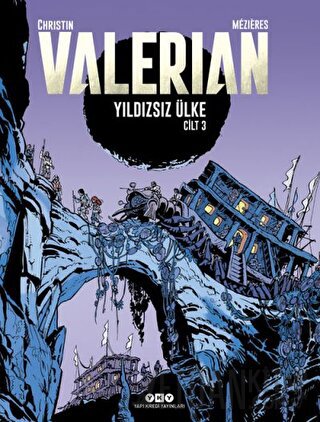 Yıldızsız Ülke - Valerian Cilt 3 Jean-Claude Mezieres