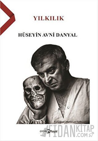 Yılkılık Hüseyin Avni Danyal