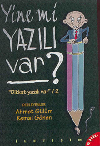 Yine mi Yazılı Var? Kolektif