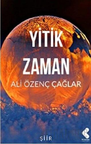 Yitik Zaman Ali Özenç Çağlar