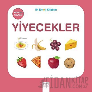 Yiyecekler - İlk Emoji Kitabım Kolektif