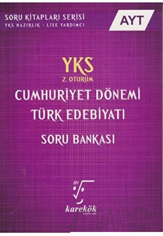 YKS AYT Cumhuriyet Dönemi Türk Edebiyatı Soru Bankası 2. Oturum İrfan 