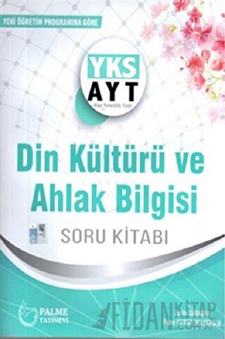 YKS AYT Din Kültürü ve Ahlak Bilgisi Soru Kitabı Figen Uygur Melekoğlu