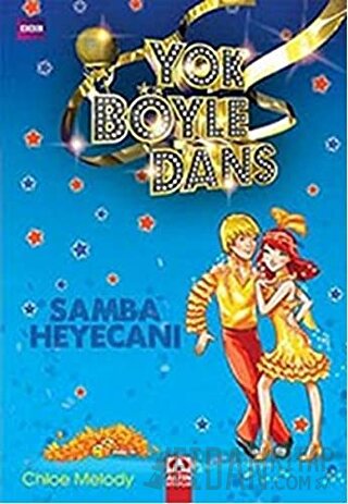 Yok Böyle Dans-Samba Heyecanı Chloe Melody