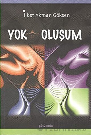 Yok Oluşum İlker Akman Göksen