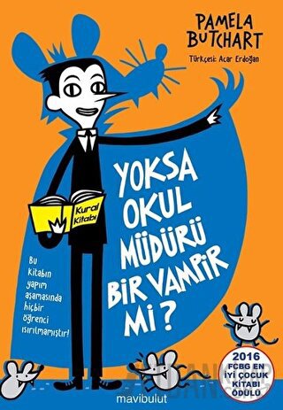 Yoksa Okul Müdürü Bir Vampir mi? Pamela Butchart