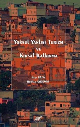 Yoksul Yanlısı Turizm ve Kırsal Kalkınma Burhan Aydemir