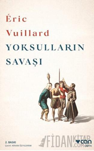 Yoksulların Savaşı Eric Vuillard