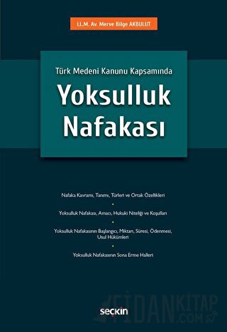 Türk Medeni Kanunu KapsamındaYoksulluk Nafakası Merve Bilge Akbulut