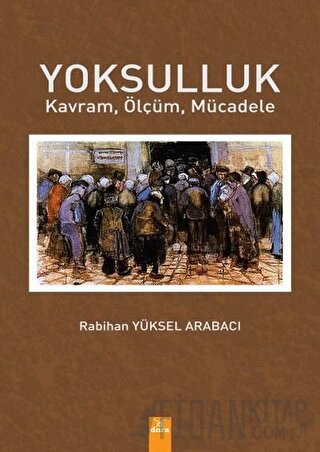 Yoksulluk Rabihan Yüksel Arabacı