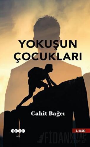 Yokuşun Çocukları Cahit Bağcı