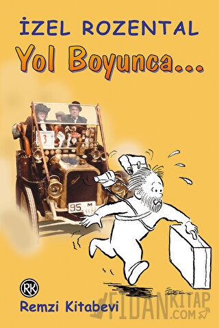 Yol Boyunca... İzel Rozental