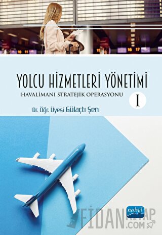 Yolcu Hizmetleri Yönetimi I Gülaçtı Şen