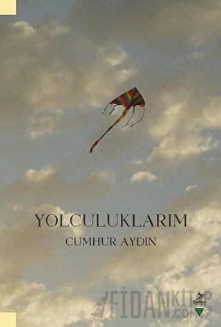 Yolculuklarım Cumhur Aydın