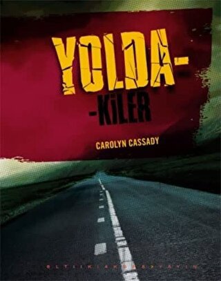 Yoldakiler Carolyn Cassady