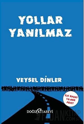 Yollar Yanılmaz Veysel Dinler