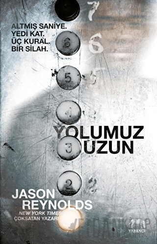 Yolumuz Uzun Jason Reynolds