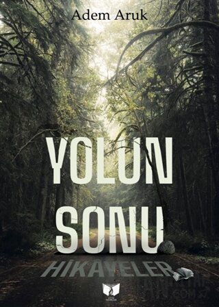 Yolun Sonu Adem Aruk