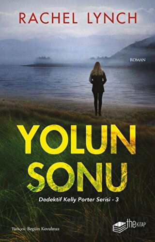 Yolun Sonu Rachel Lynch