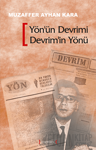 Yön’ün Devrimi Devrim’in Yönü Muzaffer Ayhan Kara