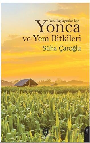 Yonca ve Yem Bitkileri Süha Çaroğlu