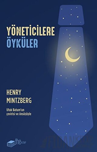 Yöneticilere Öyküler Henry Mintzberg