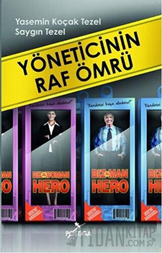 Yöneticinin Raf Ömrü Saygın Tezel