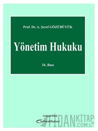 Yönetim Hukuku A. Şeref Gözübüyük