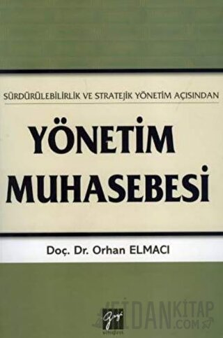 Yönetim Muhasebesi Orhan Elmacı