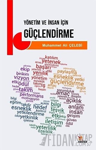 Yönetim ve İnsan İçin Güçlendirme Muhammet Ali Çelebi