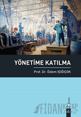 Yönetime Katılma Özlem Işığıçok