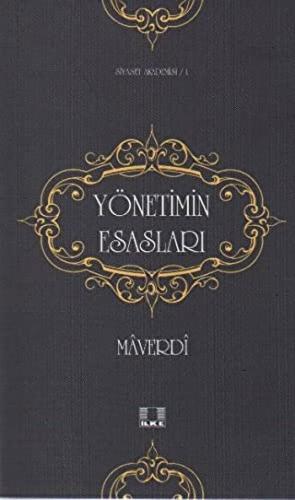 Yönetimin Esasları Ebu'l-Hasan Ali B.Muhammed El-Maverdi