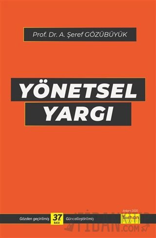 Yönetsel Yargı A. Şeref Gözübüyük