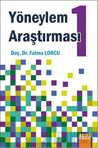 Yöneylem Araştırması 1 Fatma Lorcu