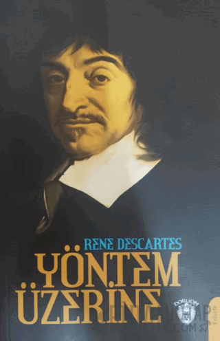 Yöntem Üzerine Rene Descartes