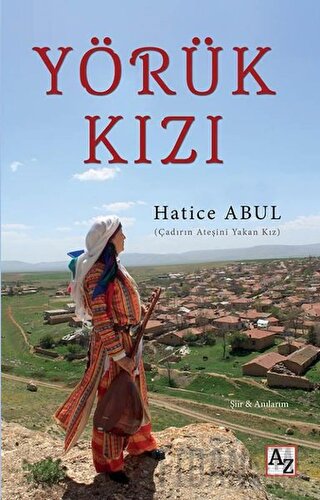 Yörük Kızı Hatice Abul