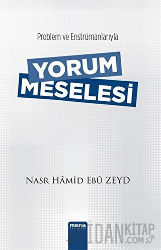 Yorum Meselesi Nasr Hamid Ebu Zeyd