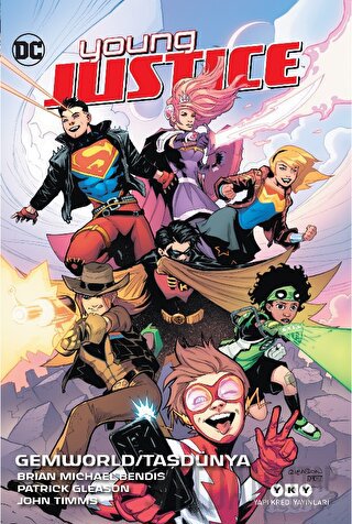 Young Justice 1 - Gemworld - Taşdünya Brian Michael Bendis